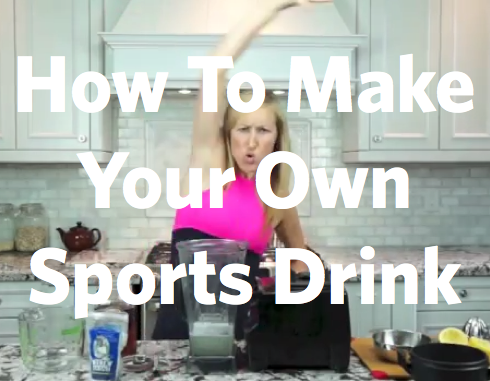 How to make your own sports drink